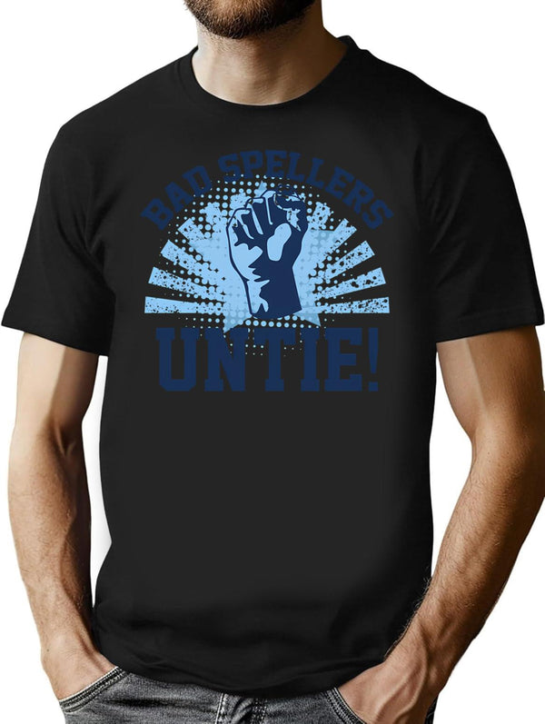 Bad Spellers Untie T-Shirt - Retro Graphic Tee for Men & Women - Black