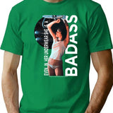 Badass For Ever Ver.1 - Vintage Movie Collection T-Shirt - Green