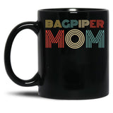 Bagpiper Mom. Bagpipe Instrument Black Coffee Mug, Gift Coffee Mug