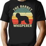 Barbet Shirt Barbet Gift Funny Gift For Barbet Lover Barbet Mom Mama Barbet Owner Funny Barbet Teevintage Barbet Barbet Whisperer - Black