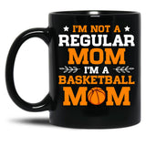 Basketball Mom I'M Not Normal Mom Black Coffee Mug, Gift Coffee Mug