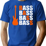 Bass Guitar Bass Bass Bass Music Funny Gift Idea T-Shirt - Blue