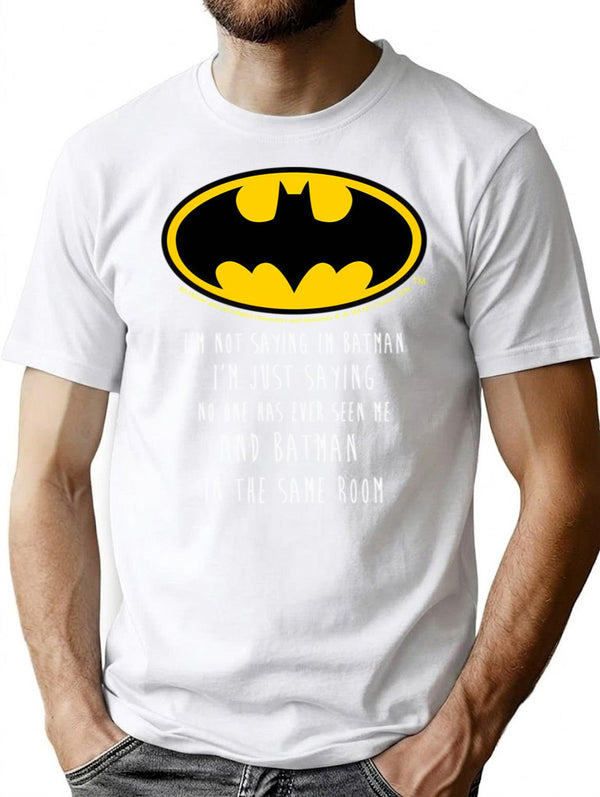 Bat I'm Not Saying Funny Quote T-Shirt - White