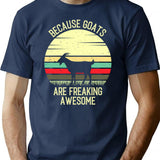 Because Goats Are Freaking Awesome - Retro Vintage Funny Goat Lovers Gift T-Shirt - Navy