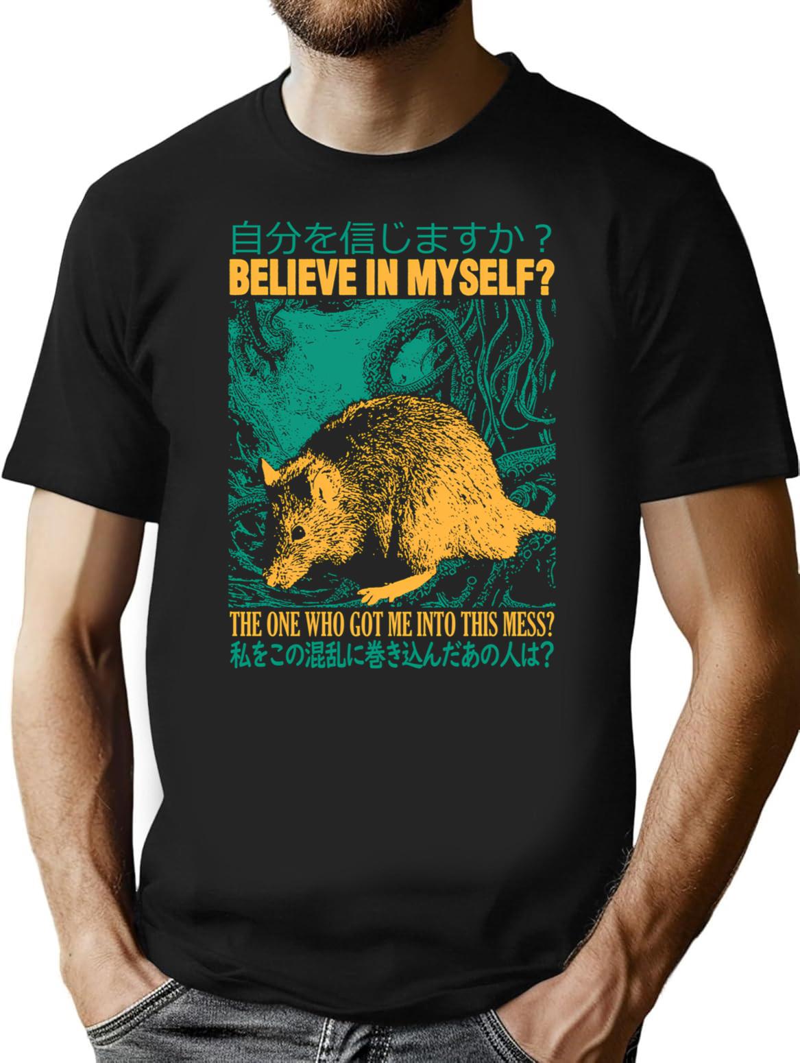 Believe In Myself Rat T-Shirt - Retro Graphic Tee for Men & Women - Black