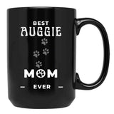 Best Auggie Mom Ever Black Coffee Mug, Gift Coffee Mug - Black