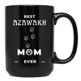 Best Azawakh Mom Ever Black Coffee Mug, Gift Coffee Mug - Black