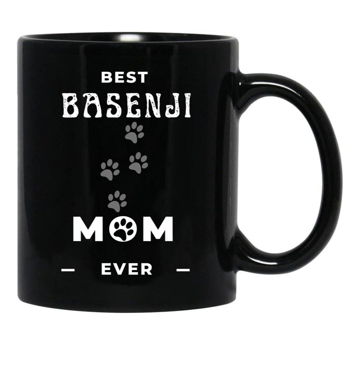 Best Basenji Mom Ever Black Coffee Mug, Gift Coffee Mug - Black