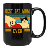 Best Cat Mom Ever Mom Gifts Black Coffee Mug, Gift Coffee Mug - Black