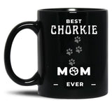 Best Chorkie Mom Ever Black Coffee Mug, Gift Coffee Mug