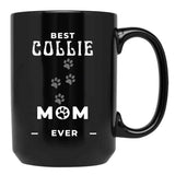 Best Collie Mom Ever Black Coffee Mug, Gift Coffee Mug - Black