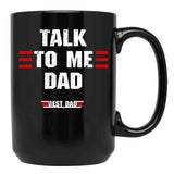 Best Dad Ever Top Dad Funny Fathers Day Black Coffee Mug - Black