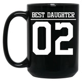 Best Daughter 02 Black Coffee Mug