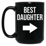 Best Daughter Gift Black Coffee Mug