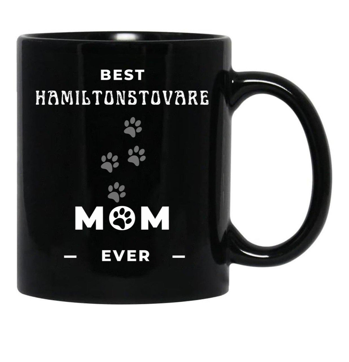 Best Hamiltonstovare Mom Ever Black Coffee Mug, Gift Coffee Mug - Black