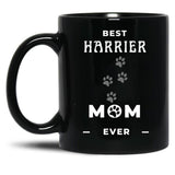 Best Harrier Mom Ever Black Coffee Mug, Gift Coffee Mug