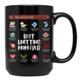 Best Knitting Mom Ever.My Mom'S List Black Coffee Mug, Gift Coffee Mug - Black