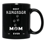 Best Komondor Mom Ever Black Coffee Mug, Gift Coffee Mug - Black