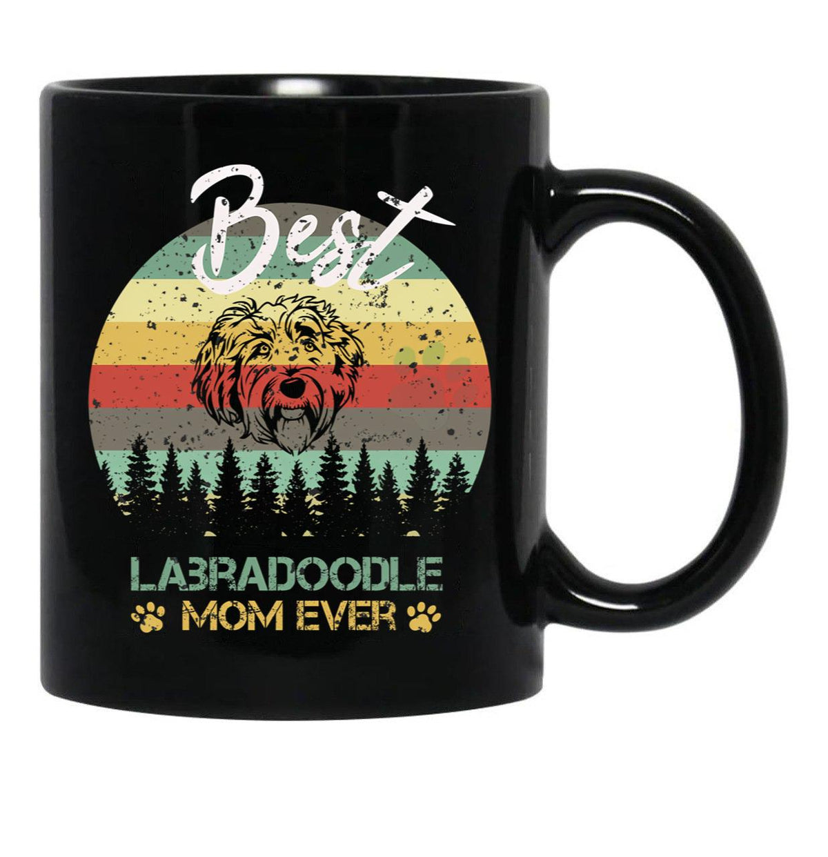 Best Labradoodle Mom Ever Funny Dog Mom Black Coffee Mug, Gift Coffee Mug - Black