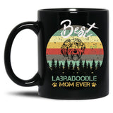 Best Labradoodle Mom Ever Funny Dog Mom Black Coffee Mug, Gift Coffee Mug
