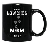 Best Lowchen Mom Ever Black Coffee Mug, Gift Coffee Mug - Black