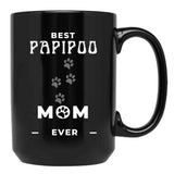 Best Papipoo Mom Ever Black Coffee Mug, Gift Coffee Mug - Black