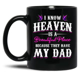 Best Remembrance Dad In Heaven Daughter Mug Family Memorial Quote Mug Black Coffee Mug