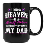 Best Remembrance Dad In Heaven Daughter Mug Family Memorial Quote Mug Black Coffee Mug - Black