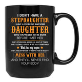 Best Stepdad Birthday Mug Awesome Stepdaughter Bonus Dad New Daddy Fathers Day Mug Black Coffee Mug - Black