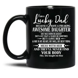 Birthday Lucky Dad August Black Coffee Mug