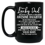Birthday Lucky Dad August Black Coffee Mug