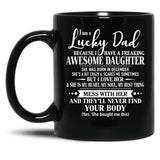 Birthday Lucky Dad December Black Coffee Mug