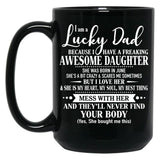Birthday Lucky Dad June Black Coffee Mug