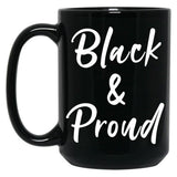 Black And Proud Black Coffee Mug