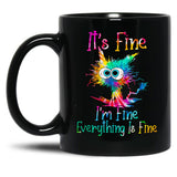 Black Cat It Is Fine I Am Fine Everything Is Fine Funny Cat Tie Dye Black Coffee Mug, Gift Coffee Mug
