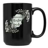 Blossoming In Motherhood'S Garden Black Coffee Mug, Gift Coffee Mug - Black