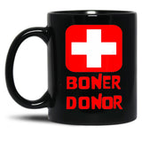 Boner Donor Doner Funny Halloween Inappropriate Mom Black Coffee Mug, Gift Coffee Mug