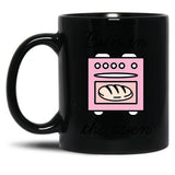 Bun In The Oven Black Coffee Mug, Gift Coffee Mug