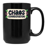 Chaos Coordinator Funny Mom Teacher And Nurse Shirt Black Coffee Mug, Gift Coffee Mug - Black