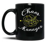 Chaos Manager - Funny Gift Black Coffee Mug, Gift Coffee Mug