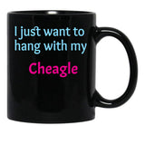 Cheagle I Just Want To Hang With My Chabrador Black Coffee Mug, Gift Coffee Mug - Black