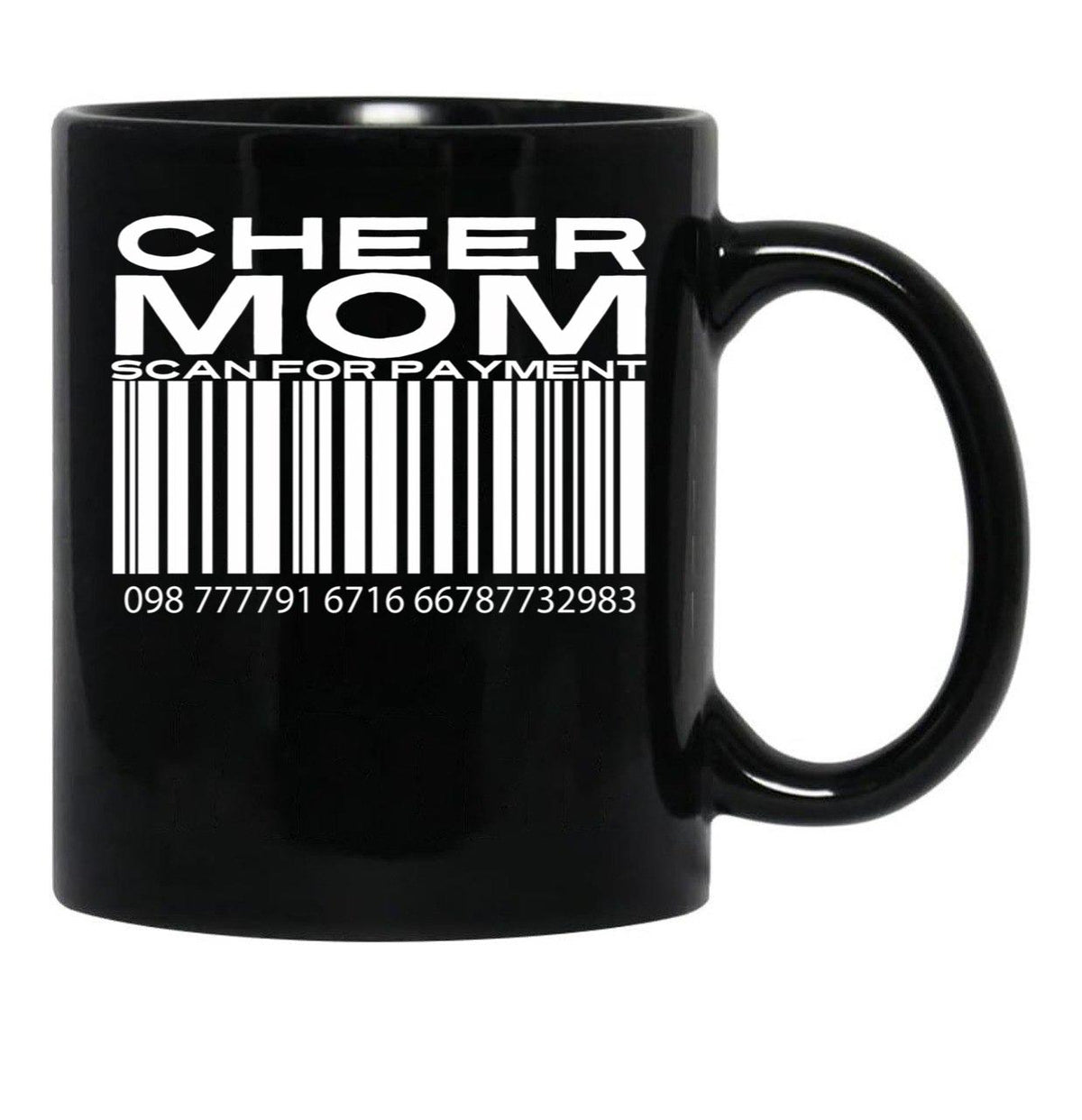 Cheer Mom Scan For Payment (3) Black Coffee Mug, Gift Coffee Mug - Black