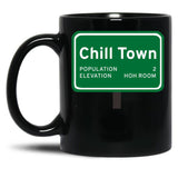 Chill Town Black Coffee Mug, Gift Coffee Mug