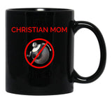 Christian Mom Against Bigweld Black Coffee Mug, Gift Coffee Mug - Black