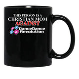 Christian Mom Against Ddr Black Coffee Mug, Gift Coffee Mug - Black