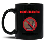 Christian Moms Against Feathers Mcgraw Black Coffee Mug, Gift Coffee Mug