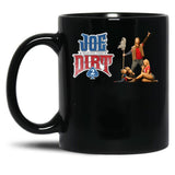 Classic Joe Dirt Funny Gift Men Women Black Coffee Mug