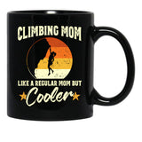Climbing Mom Like A Regular Mom But Cooler Black Coffee Mug, Gift Coffee Mug - Black