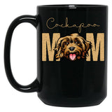 Cockapoo Mom Dog Mom Shirt Gift Idea For Cockapoo Owner Slim Fit T-Shirt Black Coffee Mug, Gift Coffee Mug