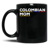 Colombian Mom Black Coffee Mug, Gift Coffee Mug